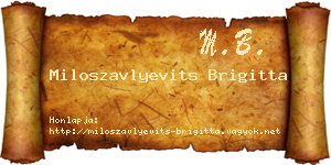 Miloszavlyevits Brigitta névjegykártya